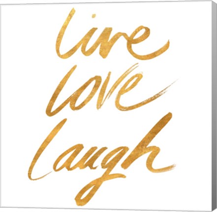 Framed Live Love Laugh Gold Print