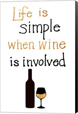 Framed Simple Life with Wine Print