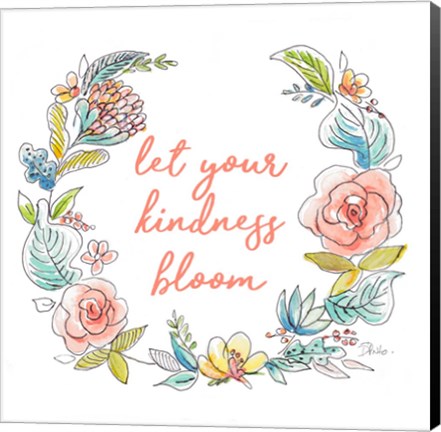 Framed Let your Kindness Bloom Print