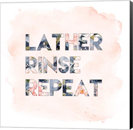 Framed Lather, Rinse, Repeat Print