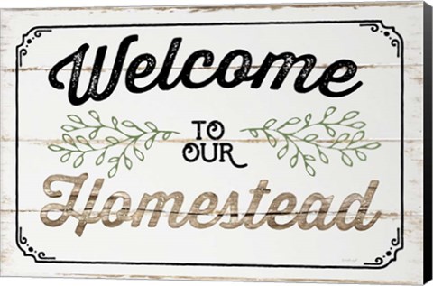 Framed Welcome to Our Homestead Print