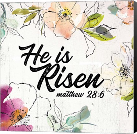 Framed He is Risen Print