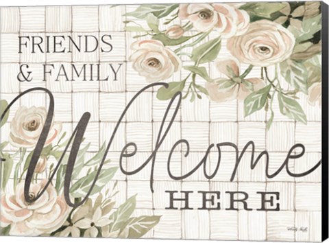 Framed Friends and Family Welcome Here Print