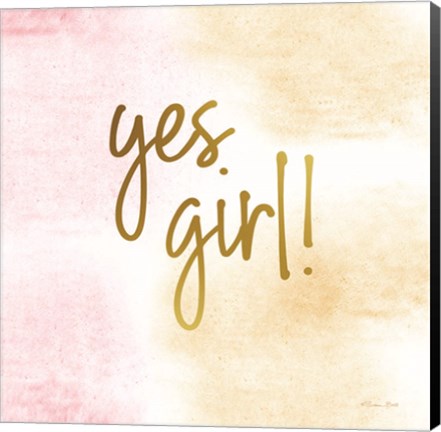 Framed Yes Girl! Print