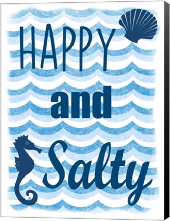 Framed Happy And Salty Print