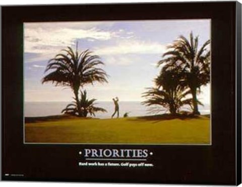 Framed Priorities Print