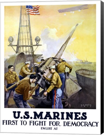 Framed First to Fight for Democracy - Marines Print