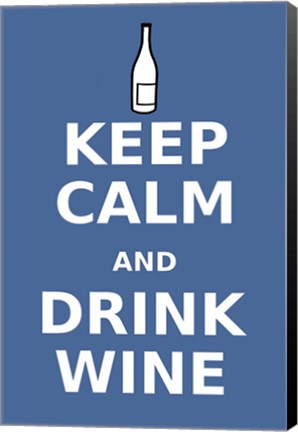 Framed Keep Calm and Drink Wine Print