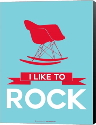 Framed I Like to Rock 1 Print