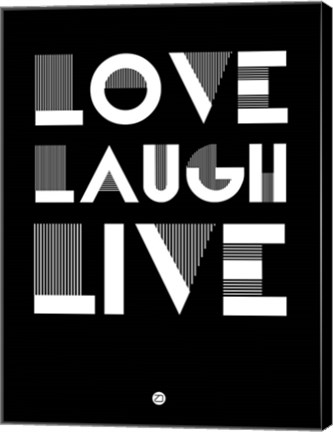 Framed Love Laugh Live 2 Print