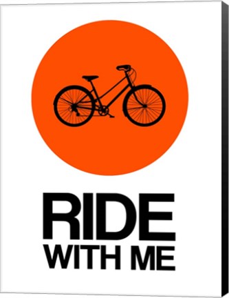 Framed Ride With Me Circle 1 Print