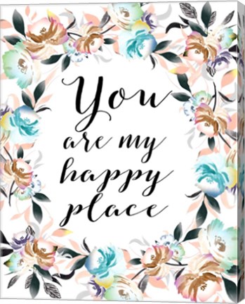 Framed You Are My Happy Place Print