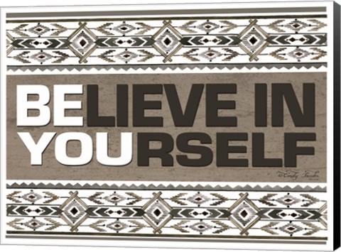 Framed Believe in Yourself Print