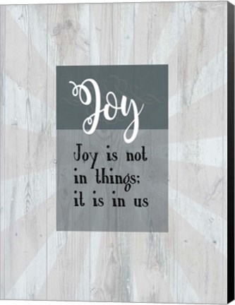 Framed Joy Is In Us Print