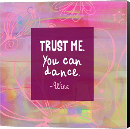 Framed Trust Me-For the Love of Wine Calendar Print