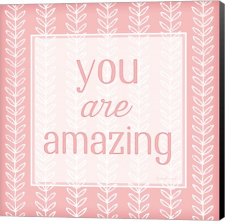 Framed You Are Amazing Print