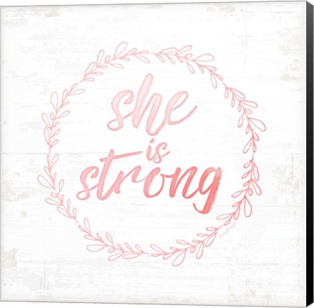 Framed She is Strong Print