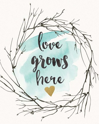 Framed Love Grows Here Print