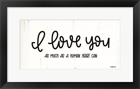 Framed I Love You Print