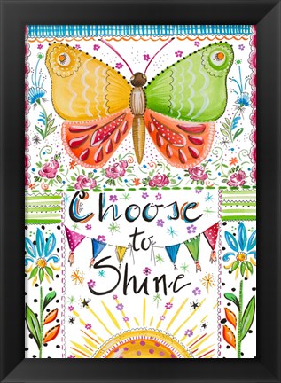 Framed Choose to Shine Print