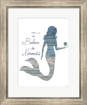 Framed I Believe in Mermaids Print