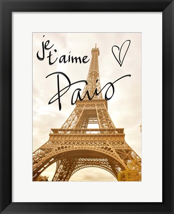 Framed Je t&#39;aime Paris Print