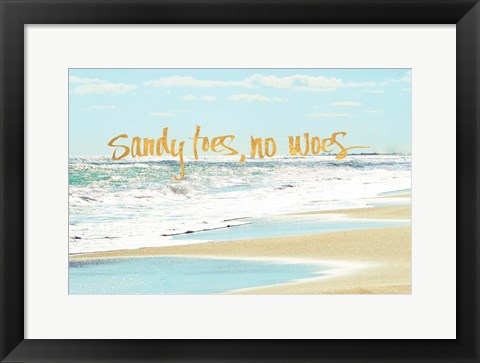 Framed Sandy Toes, No Woes Print