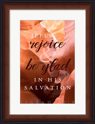 Framed Rejoice in His Salvation Print