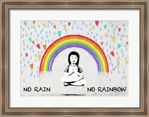 Framed No Rain No Rainbow Print