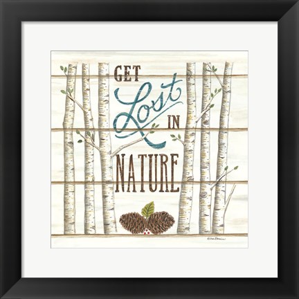 Framed Get Lost in Nature Print