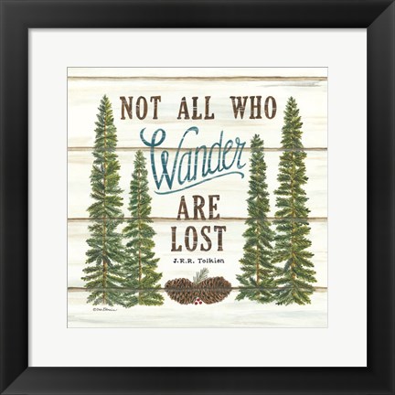 Framed Not All Who Wander are Lost Print