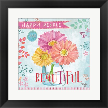 Framed Happy People are Beautiful Print