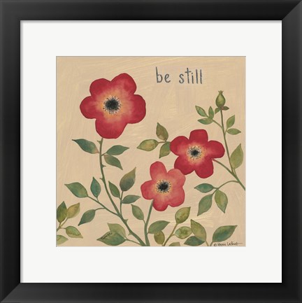 Framed Be Still Roses Print