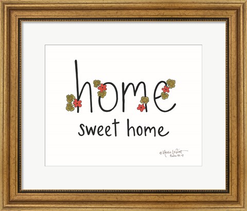 Framed Home Sweet Home Print