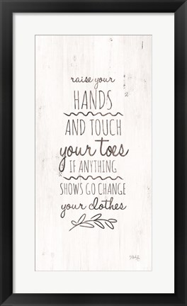 Framed Change Your Clothes Print