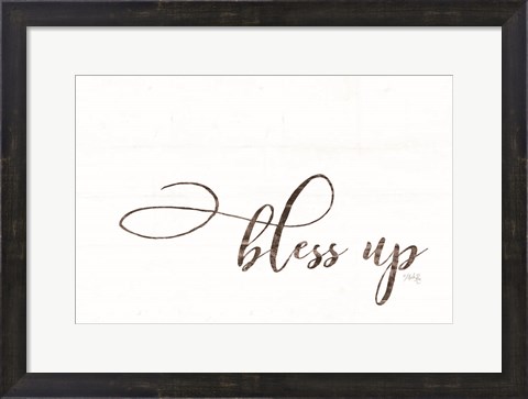 Framed Bless Up Print