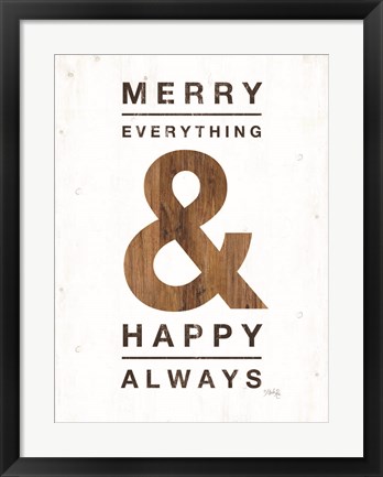 Framed Happy Always Print