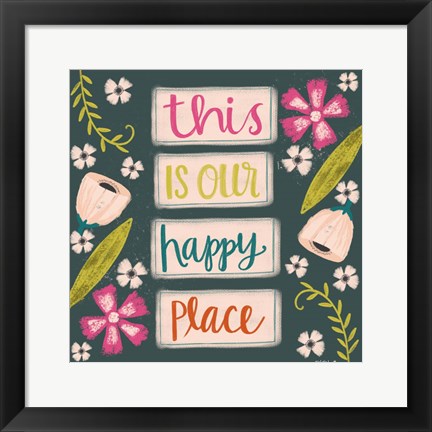 Framed This is Our Happy Place Print