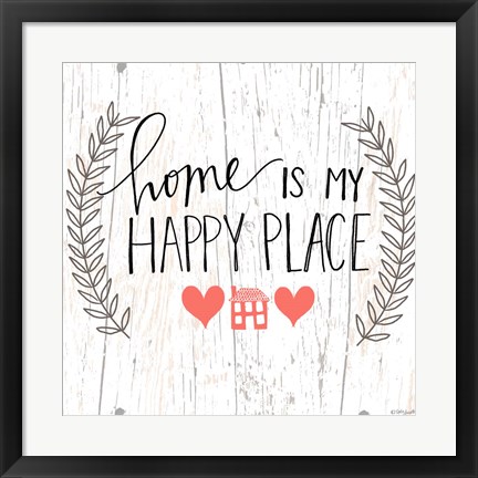 Framed Home is my Happy Place Print