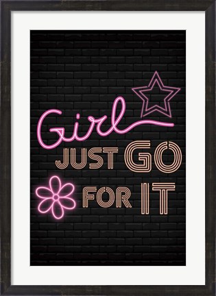 Framed Go For It Print