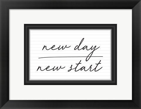 Framed New Day, New Start Print