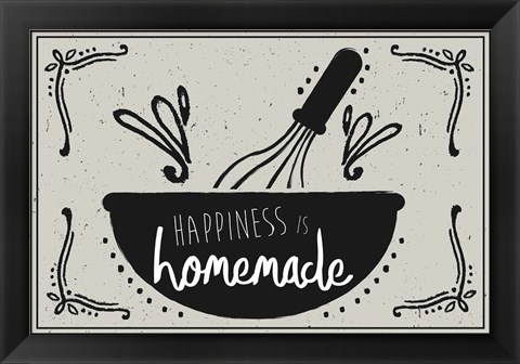 Framed Happiness is Homemade Print