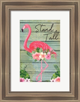 Framed Stand Tall Print