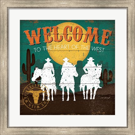 Framed Welcome to the Heart of the West Print