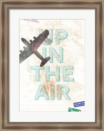 Framed Up in the Air Print