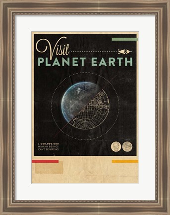 Framed Visit Planet Earth Print