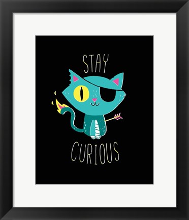 Framed Stay Curious Print