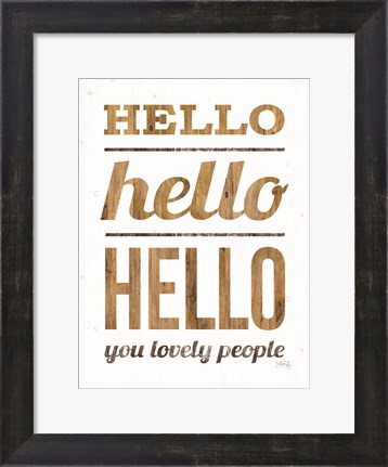 Framed Hello Hello Hello Print