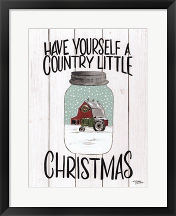 Framed Have Yourself a Country Little Christmas Print