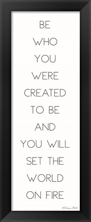 Framed Be Who You Were Created to Be Print